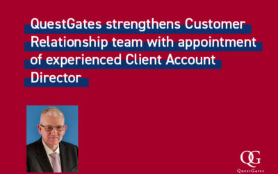 QuestGates strengthens Customer Relationship team with appointment of experienced Client Account Director